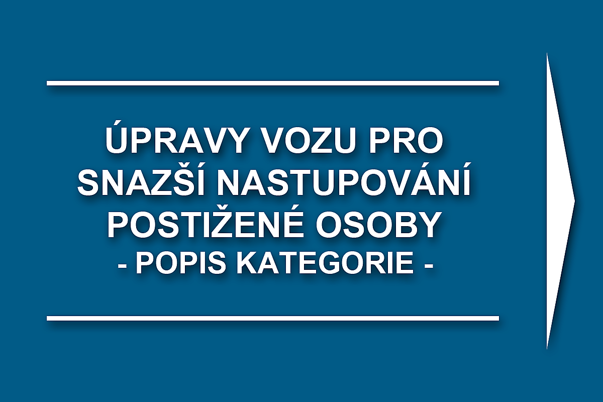 Úpravy vozu pro snazší nastupování postižené osoby - popis kategorie