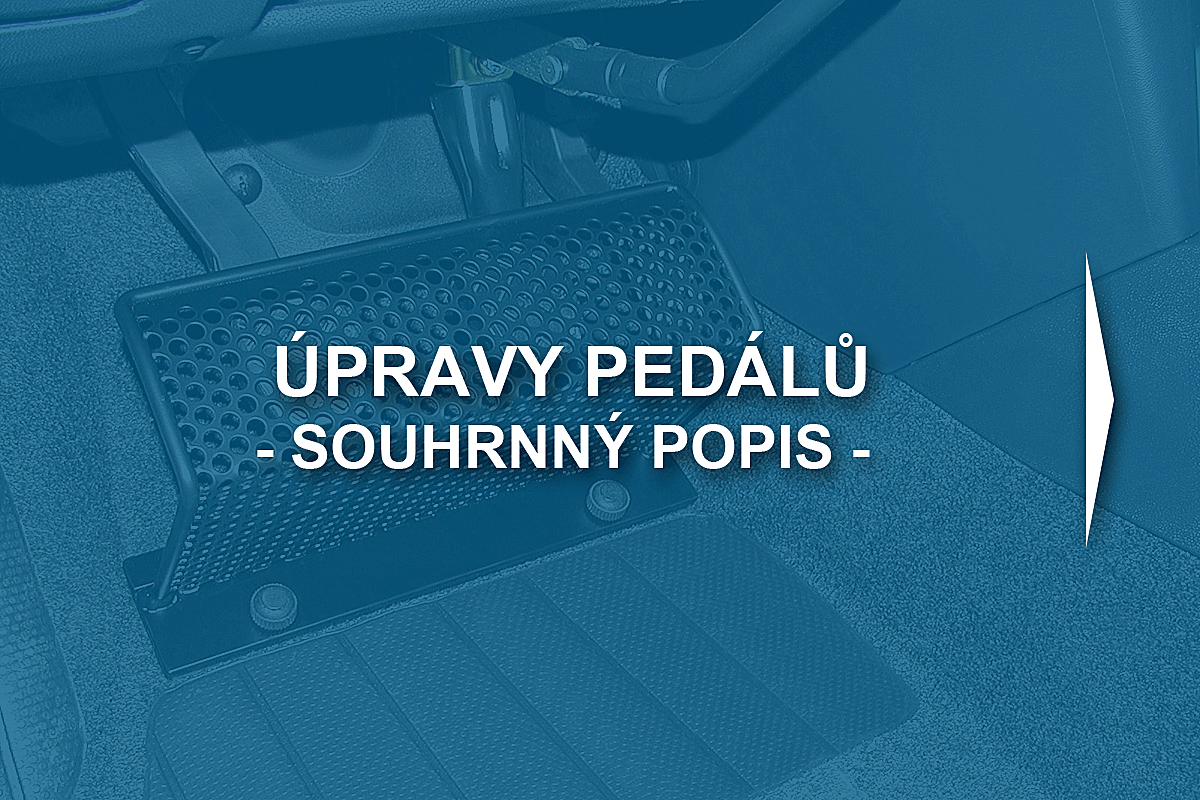 Úpravy pedálů - souhrnný popis