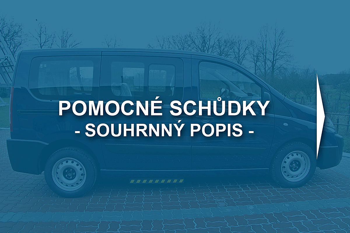 Pomocné schůdky - souhrnný popis